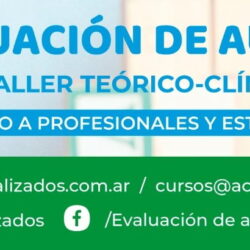 Curso en Misiones: Evaluación de Autismo – Taller Teórico Clínico
