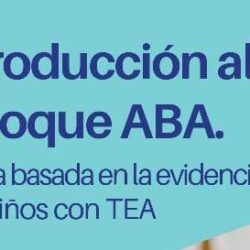 Capacitación: Introducción al Enfoque ABA