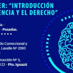 Charla-Taller “Introducción a la Neurociencia y el Derecho”
