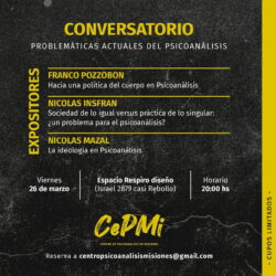 Conversatorio “Problemáticas Actuales del Psicoanálisis”