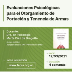 Curso de la Red de Formación Permanente de la Fe.P.R.A: Evaluaciones Psicológicas para el Otorgamiento de Portación y Tenencia de Armas