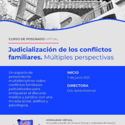 Curso de Posgrado Virtual: Judicialización de los Conflictos Familiares. Múltiples perspectivas