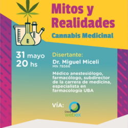 Conversatorio: Mitos y Realidades-Cannabis Medicinal