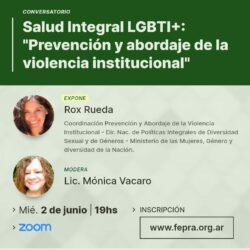 FePRA – Ciclo de conversatorios “Políticas de la Escucha Despatologizadora”