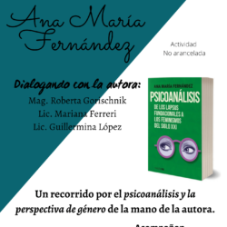 Dialogando con la autora Ana María Fernández