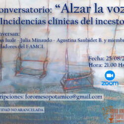 Conversatorio “Alzar la voz” – Incidencias clínicas del incesto