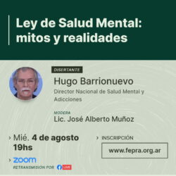 Ciclo de Conversatorios: “Ley de Salud Mental, mitos y realidades”
