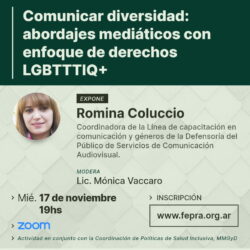 Ciclo de Converatorios “Comunicar Diversidad: Aborajes Mediáticos con Enfoque de Derechos LGBTTTIQ+”