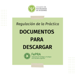 Documentos para descargar – Regulación de la práctica – FePRA