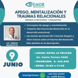 Curso: “Apego, mentalización y traumas relacionales” –  EMDR Paraguay
