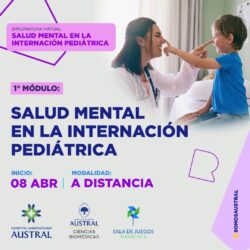 Diplomatura de Salud Mental en la Internación Pediátrica