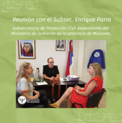 Reunión con el Subsecretario de Protección Civil, Enrique Parra.