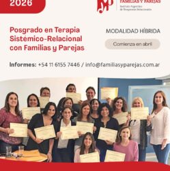 Posgrado en Terapia Sistémico-Relacional con Familias y Parejas: -20% en matrícula y cuotas