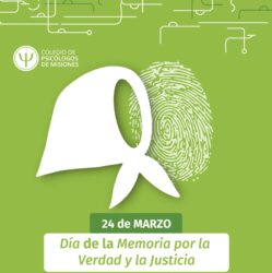 24 de marzo | Memoria, Verdad y Justicia