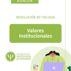 Resolución N° 776/2026: Nuevos Valores Institucionales